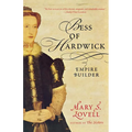 Bess of Hardwick: Empire Builder