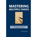 Mastering Multiple Choice
