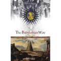 The Babylonian Woe