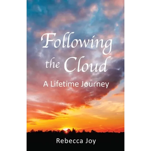 Following the Cloud: A Lifetime Journey