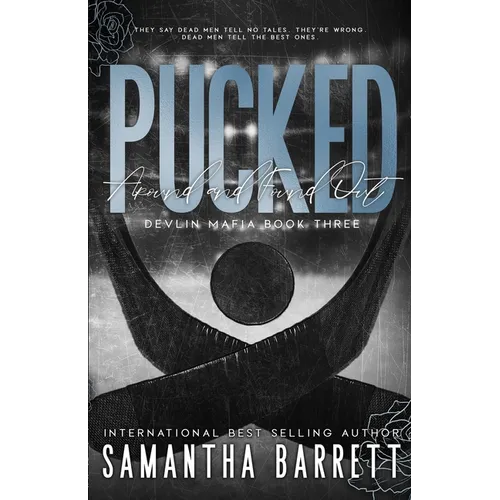 Pucked Around And Found Out