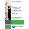Contract Law: A Comparison of Civil Law and Common Law Jurisdictions