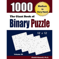 The Giant Book of Binary Puzzle: 1000 Medium to Very Hard (12x12) Puzzles