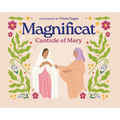 Magnificat: Canticle of Mary