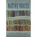 Native Voices: Indigenous American Poetry, Craft, and Conversations