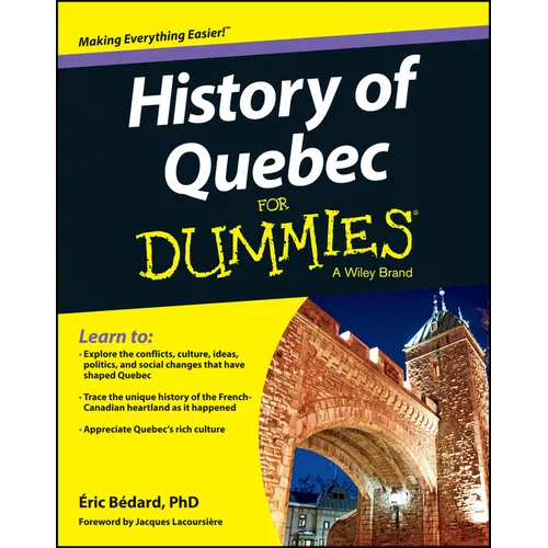 History of Quebec For Dummies