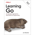 Learning Go: An Idiomatic Approach to Real-World Go Programming