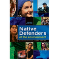 Native Defenders of the Environment