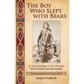 The Boy Who Slept with Bears