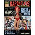 Barbarians on Bikes: Bikers and Motorcycle Gangs in Men's Pulp Adventure Magazines