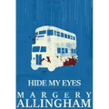 Hide My Eyes