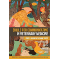 Skills for Communicating in Veterinary Medicine