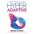 Hyperadaptive: Rewiring the Enterprise to Become Ai-Native