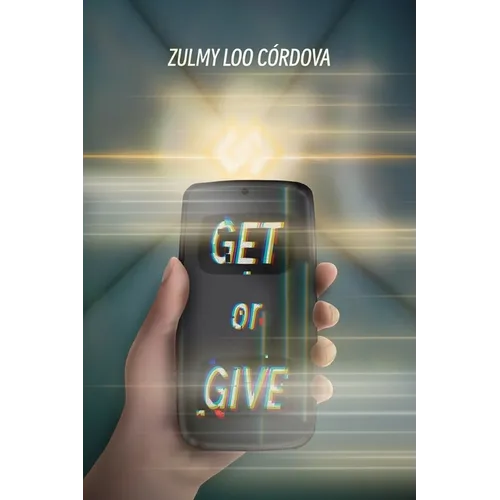 Get or Give: La Elección