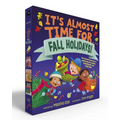 It's Almost Time for . . . Fall Holidays! (Boxed Set): It's Almost Time for . . . Halloween!; It's Almost Time for . . . Thanksgiving!; It's Almost Ti