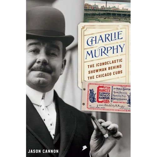 Charlie Murphy: The Iconoclastic Showman Behind the Chicago Cubs