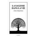 La Sagesse dans La vie