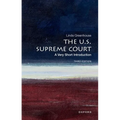 The U.S. Supreme Court: A Very Short Introduction