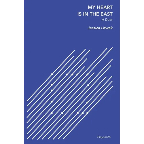 My Heart is in the East
