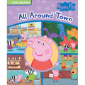 Peppa Pig All Around Town: First Look and Find