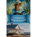 A Hundred Magical Reasons