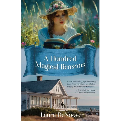 A Hundred Magical Reasons