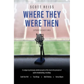 Where They Were Then: Sportscasters