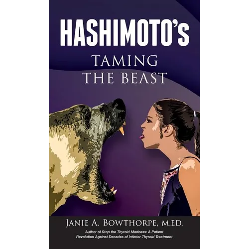 Hashimoto's: Taming the Beast