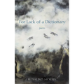 For Lack of a Dictionary