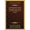 Considerations On The Principal Events Of The French Revolution V3 (1818)