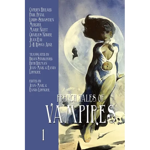 French Tales of Vampires Volume 1