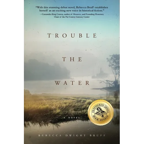 Trouble The Water