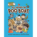 All Aboard the Poo Boat: Book 2