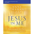 Jesus in Me Bible Study Guide Plus Streaming Video: Experiencing the Holy Spirit as a Constant Companion