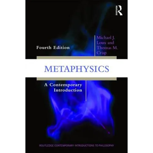 Metaphysics: A Contemporary Introduction