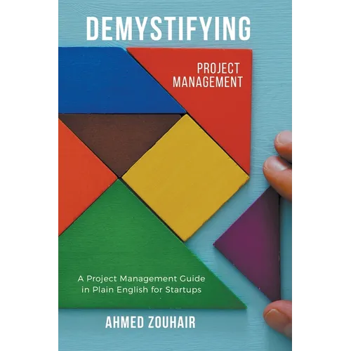 Demystifying Project Management