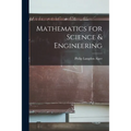 Mathematics for Science & Engineering