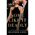 Some Like it Deadly