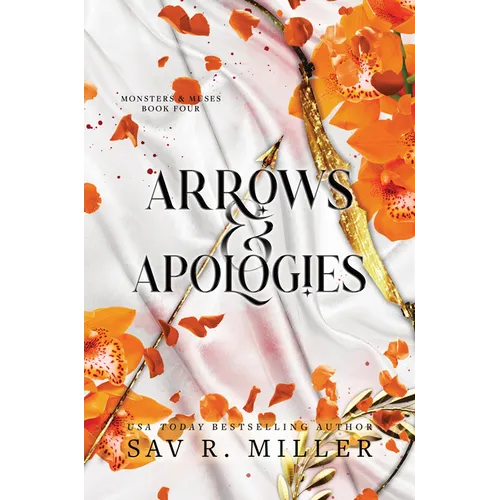 Arrows and Apologies (Deluxe Edition)