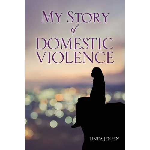 My Story Of Domestic Violence