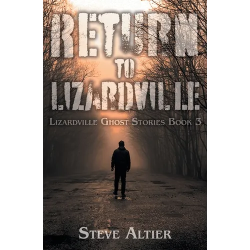 Return to Lizardville