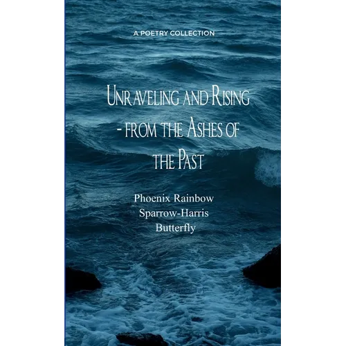Unraveling and Rising -from the Ashes of the Past