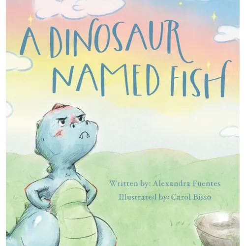 A Dinosaur Named Fish
