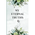 My Eternal Truths