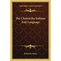The Chimariko Indians And Language
