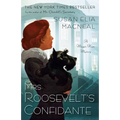 Mrs. Roosevelt's Confidante