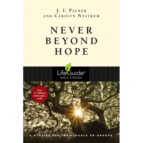 Never Beyond Hope