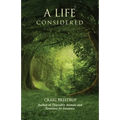 A Life Considered