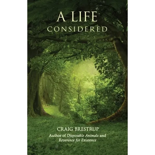 A Life Considered