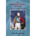 The Charles Asgill Affair. Setting the Record Straight